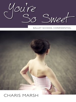 cover image of You're So Sweet
